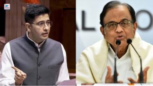 आप सांसद राघव चड्ढा और कांग्रेस नेता पी चिदंबरम