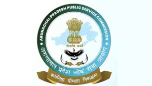 अरुणाचल प्रदेश पीएससी भर्ती